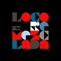 A CERTAIN RATIO - LOCO REMEZCLADA