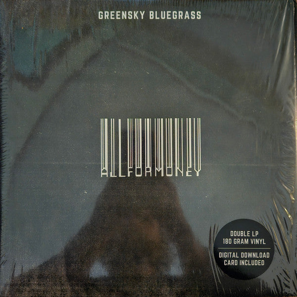 GREENSKY BLUEGRASS - All For Money