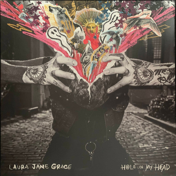 LAURA JANE GRACE - Hole In My Head
