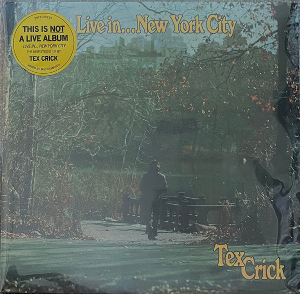 Tex Crick - Live In... New York City