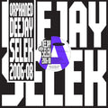 AFX - ORPHANED DEEJAY SELEK 2006-2008