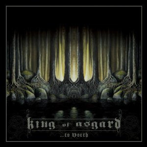 KING OF ASGARD - TO NORTH