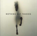 Nothing But Thieves - Nothing But Thieves