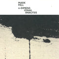 MARK FELL - n-Dimensional Analysis