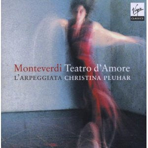 Christina Pluhar - Monteverdi: Teatro d'Amore