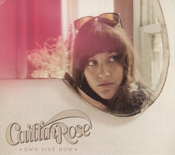 CAITLIN ROSE - OWN SIDE NOW