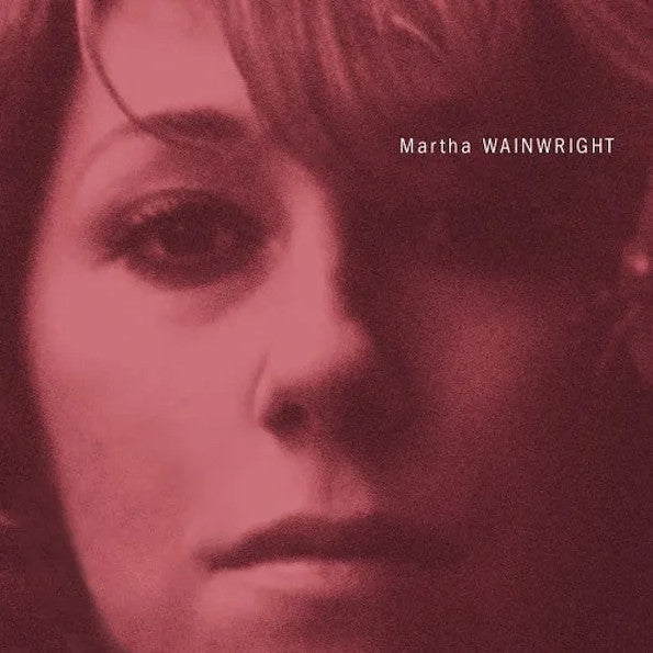 MARTHA WAINWRIGHT - Martha Wainwright