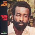 Justin Hinds And The Dominoes - Travel With Love