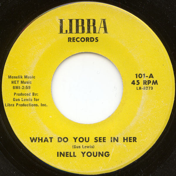 INELL YOUNG - What Do You See In Her / I Remember The Summer