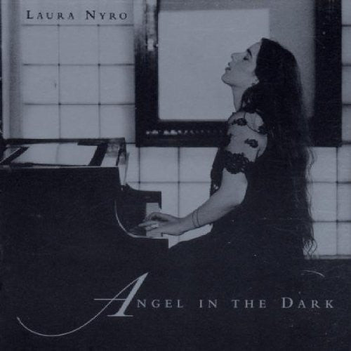 LAURA NYRO - Angel In The Dark