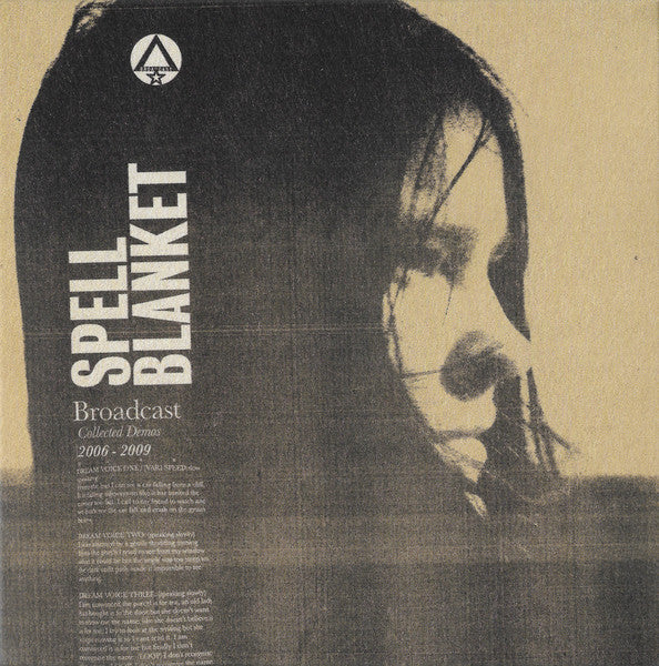 BROADCAST - SPELL BLANKET - COLLECTED DEMOS 2006-2009