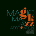 MAGIC MALIK - Jazz Association