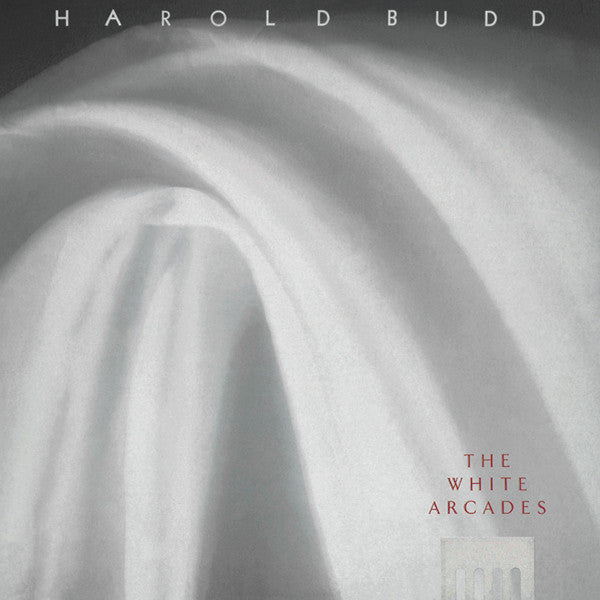 HAROLD BUDD - The White Arcades