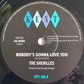 The Sherilles - Nobody's Gonna Love You / Make It On My Own