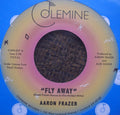 AARON FRAZER - FLY AWAY / PLAY ON