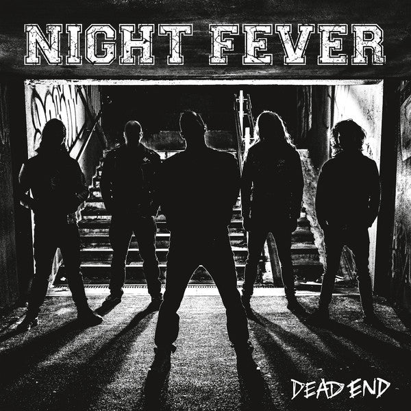 NIGHT FEVER - DEAD END