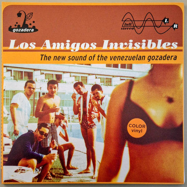 LOS AMIGOS INVISIBLES - The New Sound Of The Venezuelan Gozadera