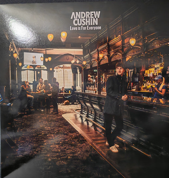 Andrew Cushin - Love is For Everyone