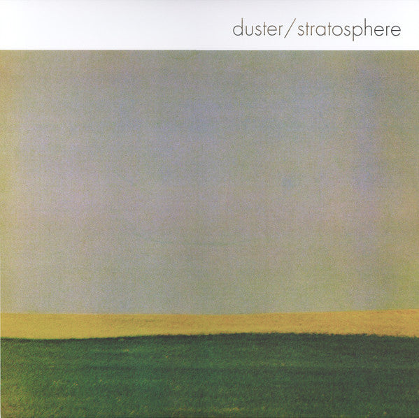 DUSTER - STRATOSPHERE (25TH ANNIVERSARY EDITION)