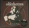 DIE OBERHERREN - DIE BY MY HAND