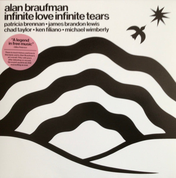 ALAN BRAUFMAN - INFINITE LOVE INFINITE TEARS