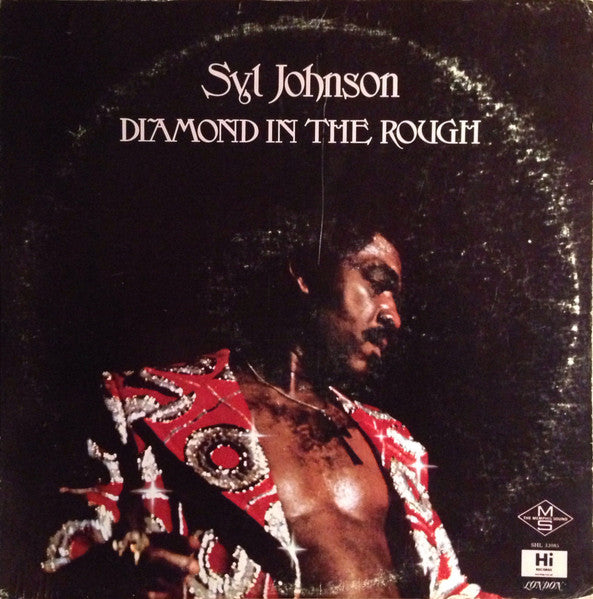 SYL JOHNSON - DIAMOND IN THE ROUGH