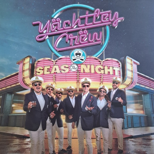 YACHTLEY CREW - SEAS THE NIGHT