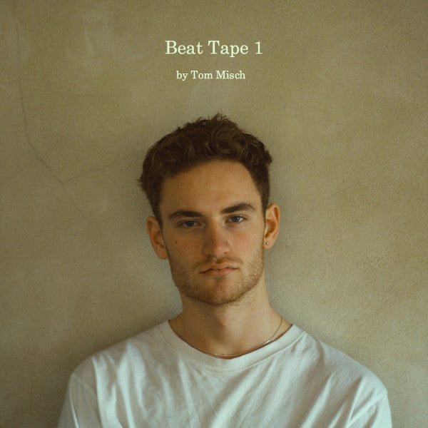 TOM MISCH - BEAT TAPE 1