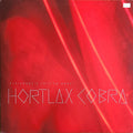 Hortlax Cobra - Everybody's Talking About Hortlax Cobra