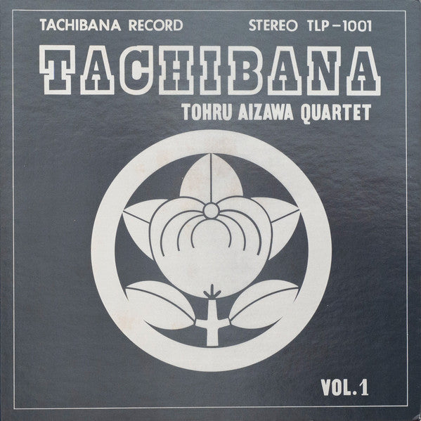 TOHRU AIZAWA QUARTET - TACHIBANA