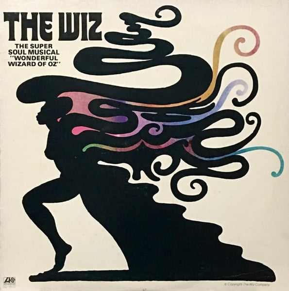 The Wiz - The Wiz (The Super Soul Musica