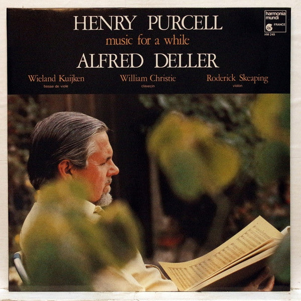 ALFRED DELLER, WIELAND KUIJKEN, WILLIAM CHRISTIE, - PURCELL: MUSIC FOR A WHILE