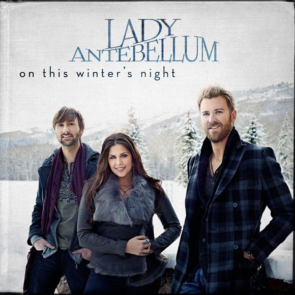 Lady A - On This Winter's Night
