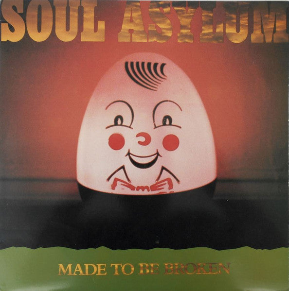 Soul Asylum - Made To Be Broken