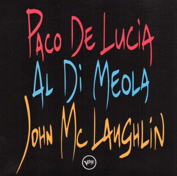 Paco de Lucía Al Di Meola John McLaughlin - Guitar Trio