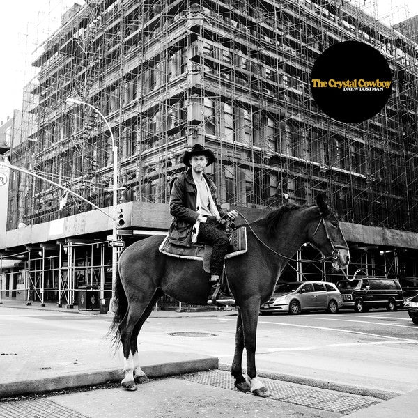 DREW LUSTMAN - THE CRYSTAL COWBOY