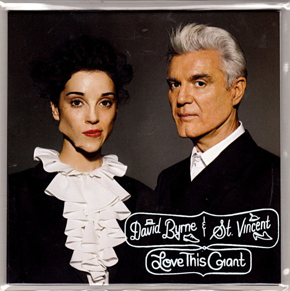 DAVID BYRNE/ ST VINCENT - LOVE THIS GIANT