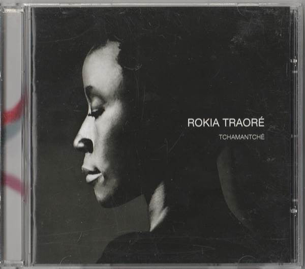 Rokia Traoré - Tchamantché