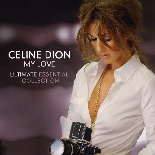 Dion, Céline - My Love Essential Collection