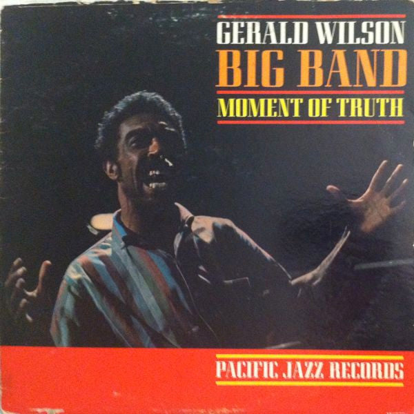 Gerald Wilson - Moment Of Truth