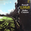 ALFRED DELLER, DELLER CONSORT, THE DELLER CHOIR - PURCELL: O SOLITUDE
