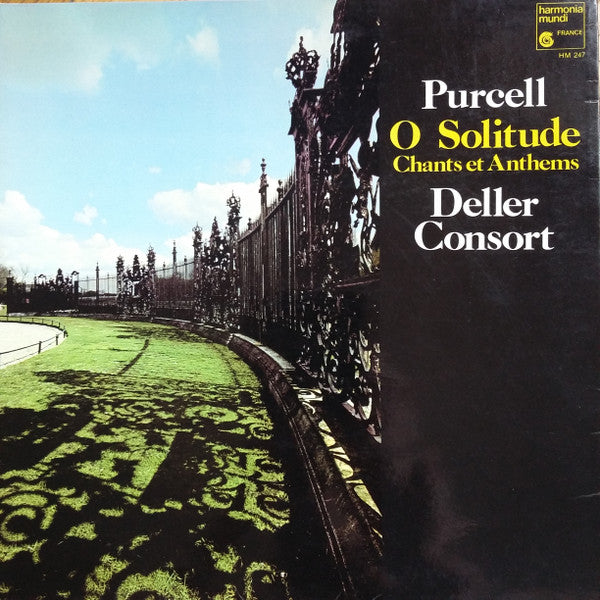 ALFRED DELLER, DELLER CONSORT, THE DELLER CHOIR - PURCELL: O SOLITUDE