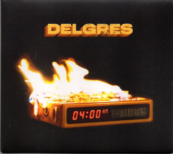 DELGRES - 4:00 AM