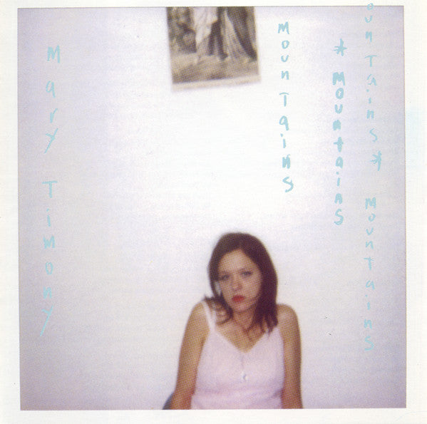 MARY TIMONY - Mountains
