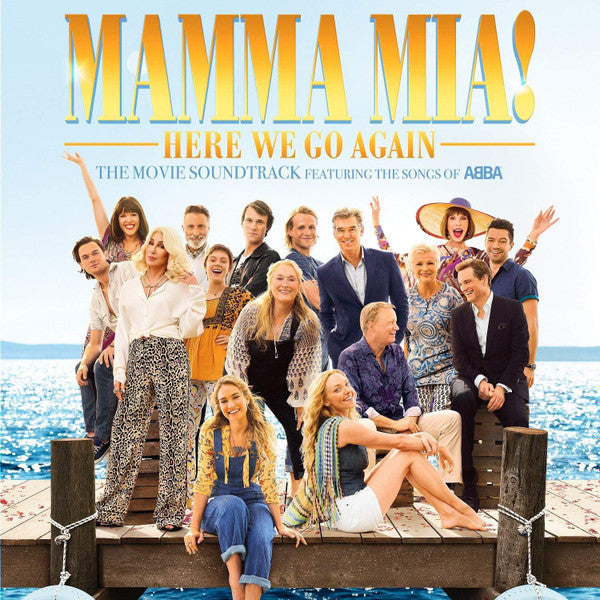 Cast of Mamma Mia! The Movie - Mamma Mia! Here We Go Again