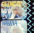 Blondie - Vivir en la Habana