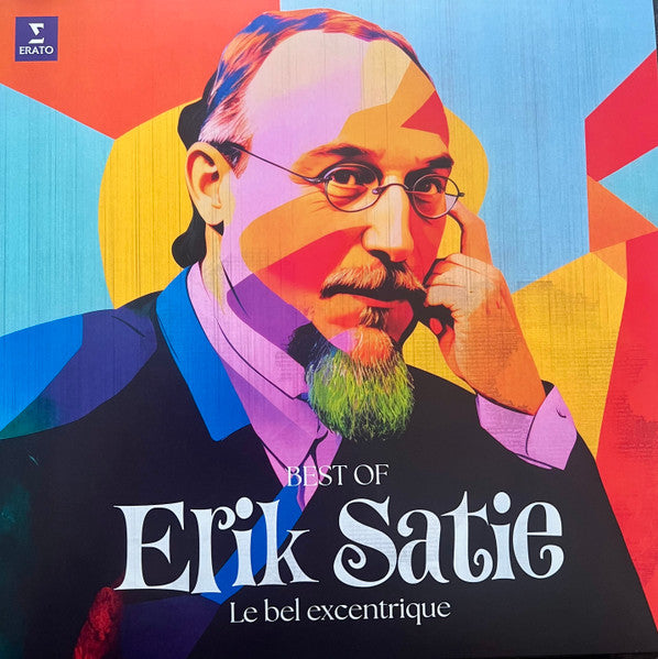 Classical Best of - Erik Satie - Le bel excentriqu