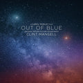 CLINT MANSELL - OUT OF BLUE (ORIGINAL MOTION PICTURE SOUNDTRAC