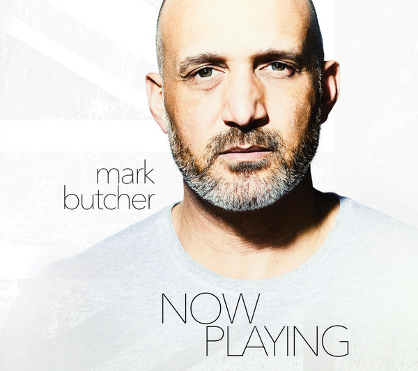 Mark Butcher - Now Playing