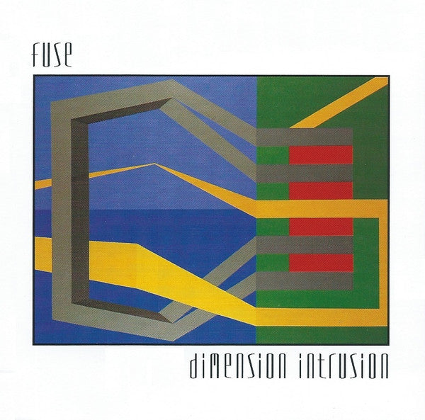 FUSE - DIMENSION INTRUSION